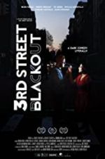 Watch 3rd Street Blackout M4uhd