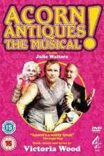 Watch Acorn Antiques The Musical M4uhd