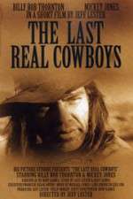 Watch The Last Real Cowboys M4uhd