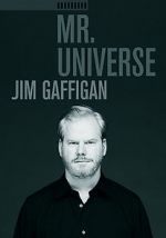 Watch Jim Gaffigan: Mr. Universe M4uhd