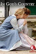 Watch In God\'s Country M4uhd