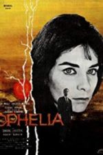 Watch Oph�lia M4uhd