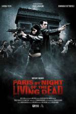 Watch Paris by Night of the Living Dead M4uhd