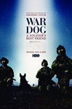Watch War Dog: A Soldier\'s Best Friend M4uhd