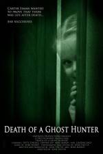 Watch Death of a Ghost Hunter M4uhd
