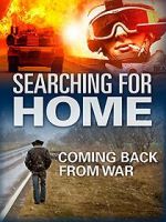 Watch Searching for Home: Coming Back from War M4uhd