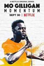 Watch Mo Gilligan: Momentum M4uhd