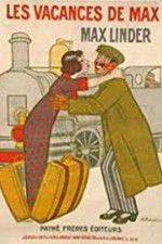 Watch Max\'s Vacation M4uhd