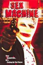 Watch Sex Machine M4uhd