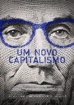Watch Um Novo Capitalismo M4uhd