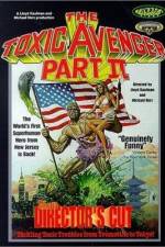 Watch The Toxic Avenger Part II M4uhd