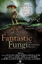 Watch Fantastic Fungi M4uhd