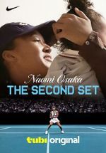 Watch Naomi Osaka: The Second Set M4uhd