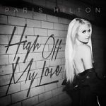 Watch Paris Hilton: High Off My Love M4uhd