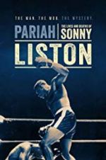 Watch Pariah: The Lives and Deaths of Sonny Liston M4uhd