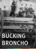 Watch Bucking Broncho M4uhd