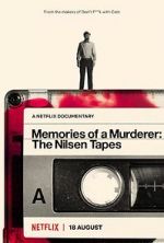 Watch Memories of a Murderer: The Nilsen Tapes M4uhd