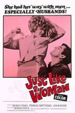 Watch Just Like a Woman M4uhd