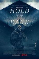 Watch Hold the Dark M4uhd