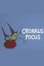 Watch Croakus Pocus M4uhd