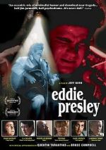 Watch Eddie Presley M4uhd