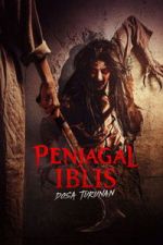 Watch Penjagal Iblis: Dosa Turunan M4uhd