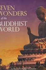 Watch Seven Wonders Of The Buddhist World M4uhd