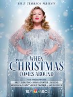 Watch Kelly Clarkson Presents: When Christmas Comes Around (TV Special 2021) M4uhd
