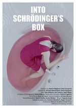 Watch Into Schrodinger\'s Box M4uhd