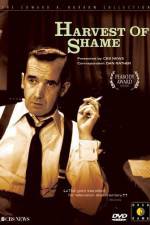 Watch Harvest of Shame M4uhd