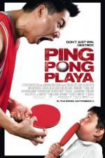 Watch Ping Pong Playa M4uhd