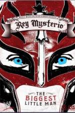 Watch WWE Rey Mysterio - The Biggest Little Man M4uhd