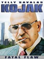 Watch Kojak: Fatal Flaw M4uhd