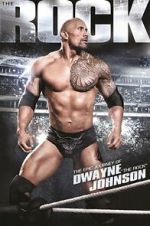 Watch The Epic Journey of Dwayne \'the Rock\' Johnson M4uhd
