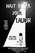 Watch Wait for Your Laugh M4uhd