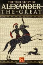 Watch The True Story of Alexander the Great M4uhd