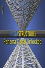 Watch National Geographic Megastructures Panama Canal Unlocked M4uhd