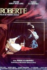 Watch Roberte M4uhd