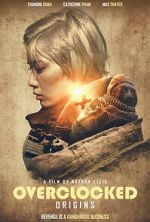 Watch OVERCLOCKED: Origins (Short) M4uhd