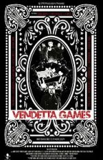 Watch Vendetta Games M4uhd