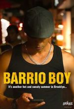 Watch Barrio Boy M4uhd