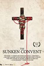 Watch The Sunken Convent M4uhd