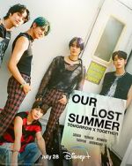 Watch Tomorrow X Together: Our Lost Summer M4uhd