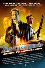 Watch The Action Hero's Guide to Saving Lives M4uhd