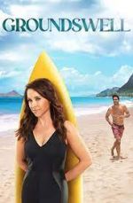 Watch Groundswell M4uhd