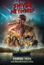 Watch Shiver Me Timbers M4uhd