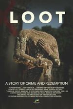 Watch LOOT: A Story of Crime and Redemption M4uhd