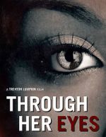 Watch Through Her Eyes (Short 2020) M4uhd