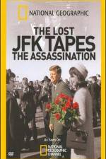 Watch The Lost JFK Tapes The Assassination M4uhd
