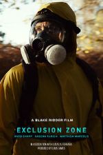 Watch Exclusion Zone (Short 2022) M4uhd